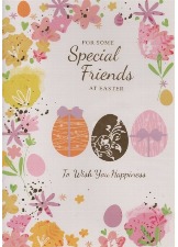 For Some Special Friends At Easter